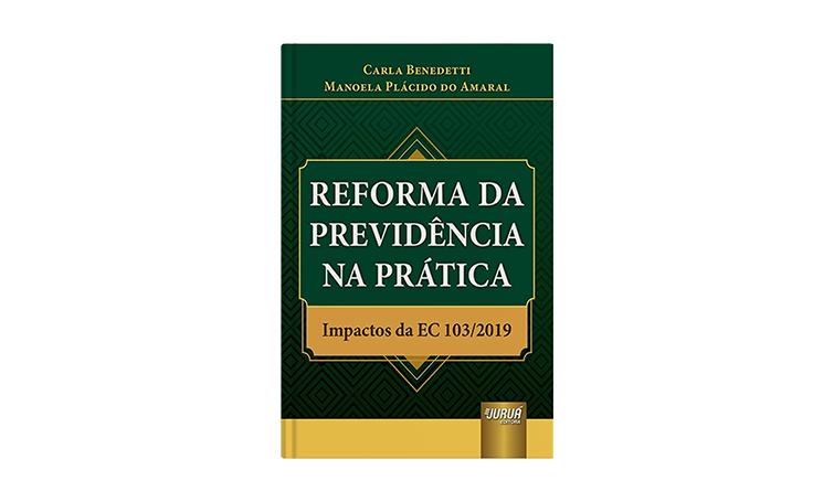 Reforma da Previdência na Prática